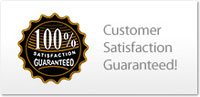 100% Customer Satisfaction Guaranteed -